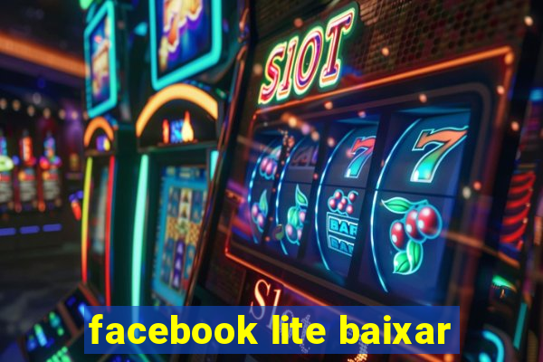 facebook lite baixar